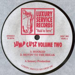 Jump Cutz - Jump Cutz - Jump Cutz Volume Two - Luxury Service Records