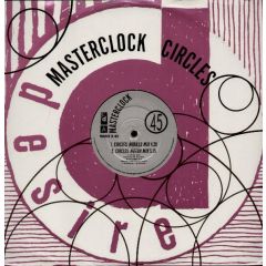 Masterclock - Masterclock - Circles - Desire Records