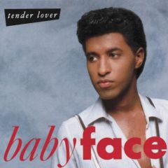 Babyface - Babyface - Tender Lover - Solar