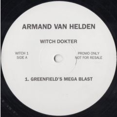 Armand Van Helden - Armand Van Helden - Witch Dokter (Remixes) - White Witch 1