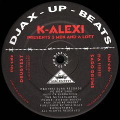 K Alexi - K Alexi - 3 Men And A Loft - Djax Up Beats