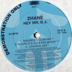 Zhane - Zhane - Hey Mr DJ (Club Mixes) - Epic