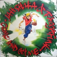 Jah Shaka / Raggafunk - Jah Shaka / Raggafunk - Come And Get Me - Mango Street, Island Records