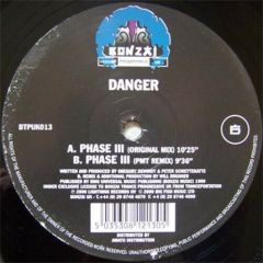 Danger - Phase Iii - Bonzai Trance Progressive