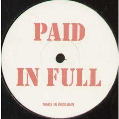 Unknown Artist - Unknown Artist - Paid In Full - Not On Label