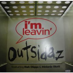 Outsidaz - Outsidaz - I'm Leavin - Ruff Life