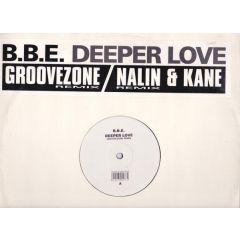 BBE - BBE - Deeper Love (Remixes) - Belgian Import