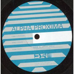 Alpha Proxima - Alpha Proxima - Loopzone - EAR (Electro Audio Response)