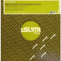 Matt Caseli & Sebastian Krieg - Matt Caseli & Sebastian Krieg - That Funky Sound - Sume