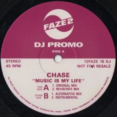 Chase - Chase - Music Is My Life - Faze 2