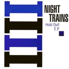 Night Trains - Night Trains - Hold Out! E.P. - Acid Jazz
