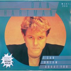 Dan Hartman - Dan Hartman - I Can Dream About You - MCA