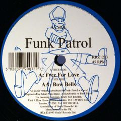 Funk Patrol - Funk Patrol - Free For Love - Ouch