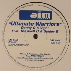 Danny C & MC Viper Feat. Maxwell D & Spider B - Danny C & MC Viper Feat. Maxwell D & Spider B - Ultimate Warriors - AIM Records
