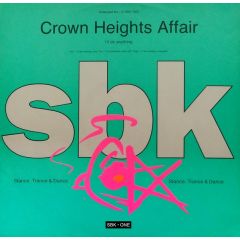 Crown Heights Affair - I'll Do Anything - Sbk Records
