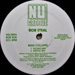 Rob Steal - Rob Steal - Mind Collap$e - Nu Groove Records