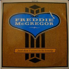 Freddie Mcgregor - Freddie Mcgregor - Just Don't Want To Be Lonely - Penthouse Vintage