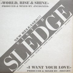 Sister Sledge - Sister Sledge - World,Rise And Shine - New Music