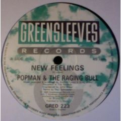 Popman & The Raging Bull - Popman & The Raging Bull - New Feelings - Greensleeves Records