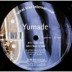 Yumade - Yumade - Torez Taal - Spiral Trax International