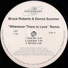 Bruce Roberts & Donna Summer - Bruce Roberts & Donna Summer - Whenever There Is Love - Remix - Universal Records