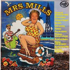 Mrs. Mills - Mrs. Mills - I'm Mighty Glad - Music For Pleasure