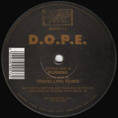 D.O.P.E - D.O.P.E - Burning - Rugged Vinyl
