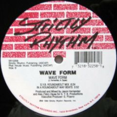 Wave Form - Wave Form - I Go Around - Strictly Rhythm