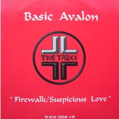 Basic Avalon - Basic Avalon - Firewalk / Suspicious Love - Time Traxx