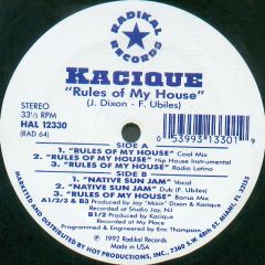 Kacique - Kacique - Rules Of My House - Radikal Records