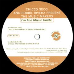 Chicco Secci & Robbie Rivera - Chicco Secci & Robbie Rivera - I'm The Music Tonite - Episode