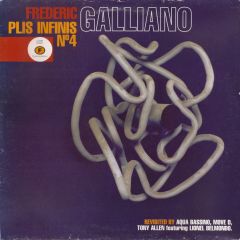 Frederic Galliano - Plus Infinis #4 - F Communications