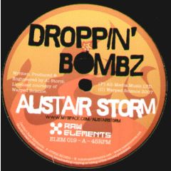Al Storm - Al Storm - Droppin' Bombz / World Of Darkness (Funky Beatz) - Raw Elements