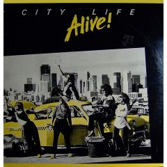 Alive! - Alive! - City Life - Alive! Records