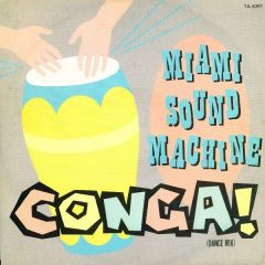 Miami Sound Machine - Miami Sound Machine - Conga - Epic