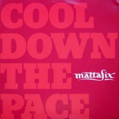 Mattafix - Mattafix - Cool Down The Pace - Buddhist Punk Rec.