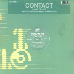 Contact - Contact - Signs Of Life (Remixes) - React