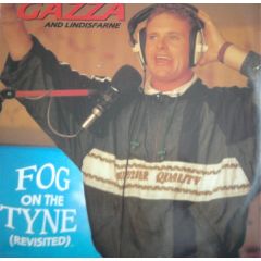 Gazza And Lindisfarne - Gazza And Lindisfarne - Fog On The Tyne (Revisited) - BMG