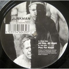 Junkman - Junkman - All Day All Night - Offshoot