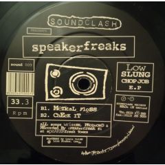 Speakerfreaks - Speakerfreaks - Low Slung Chop Job EP - Soundclash