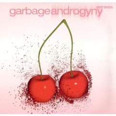 Garbage - Garbage - Androgyny (Remixes) - Mushroom