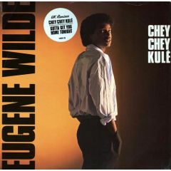Eugene Wilde - Eugene Wilde - Chey Chey Kule (Remix) - 4th & Broadway