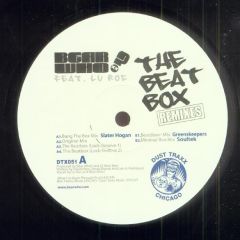 Bear Who? Feat. Lu Roc - Bear Who? Feat. Lu Roc - The Beat Box - Dust Traxx
