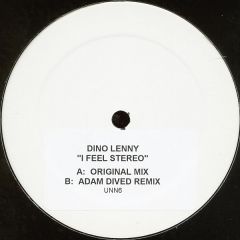 Dino Lenny - Dino Lenny - I Feel Stereo - Unn5
