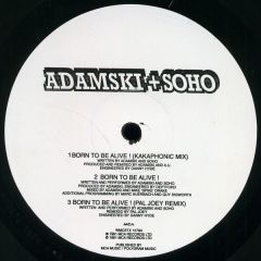 Adamski + Soho / Adamski + Jimi Polo - Adamski + Soho / Adamski + Jimi Polo - Born To Be Alive! - MCA Records
