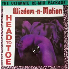 Wizdom-N-Motion - Wizdom-N-Motion - Head To Toe - Mega Records