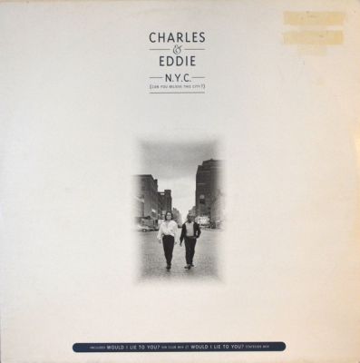 Charles & Eddie . (Can You Believe This City?) - Capitol